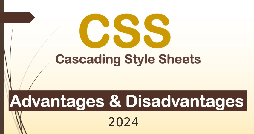 مزایا و معایب استفاده از css در 2024